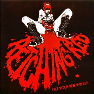 Retching Red - Get Your Red Wings